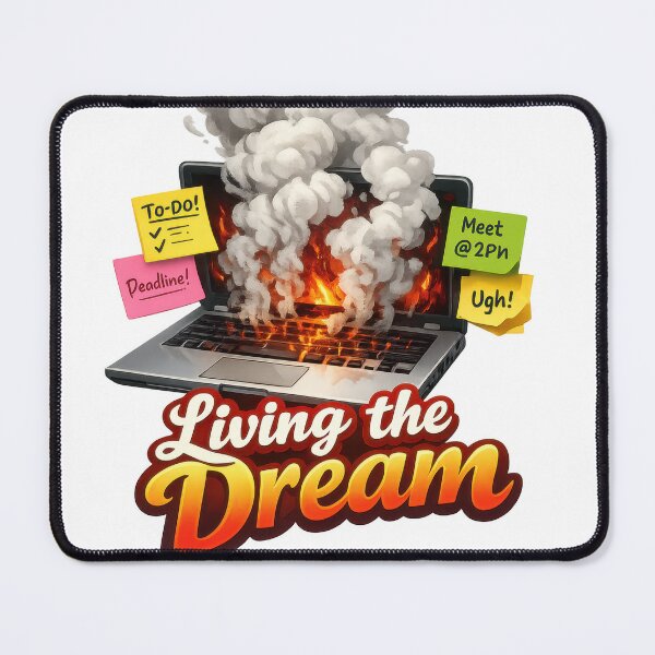 Item preview, Living the Dream Burning Laptop designed and sold by jgvisualarts.