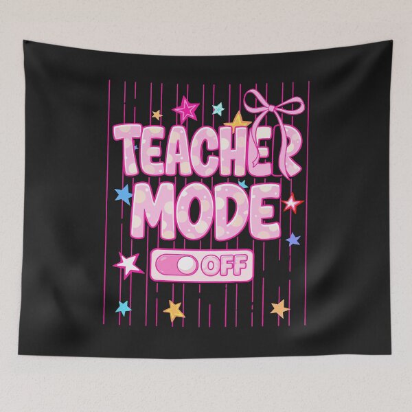 Item preview, Teacher Mode Off Funny Teacher Off Duty Relax designed and sold by DonaldMcCullum.