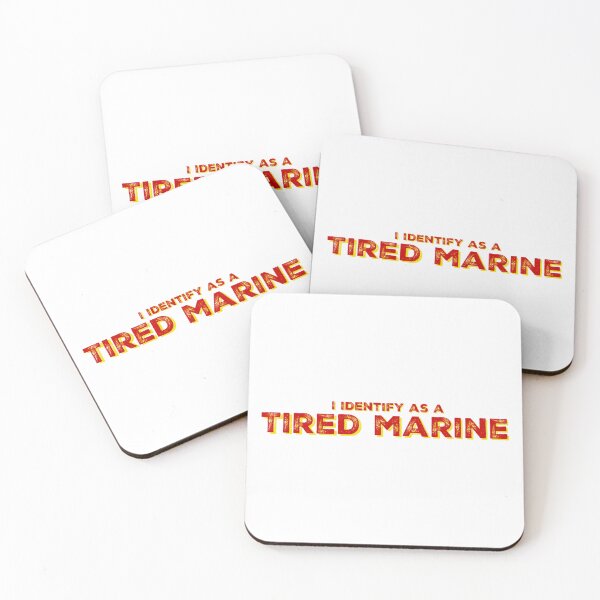 Item preview, I Identify As A Tired Marine designed and sold by OohRahOriginals.