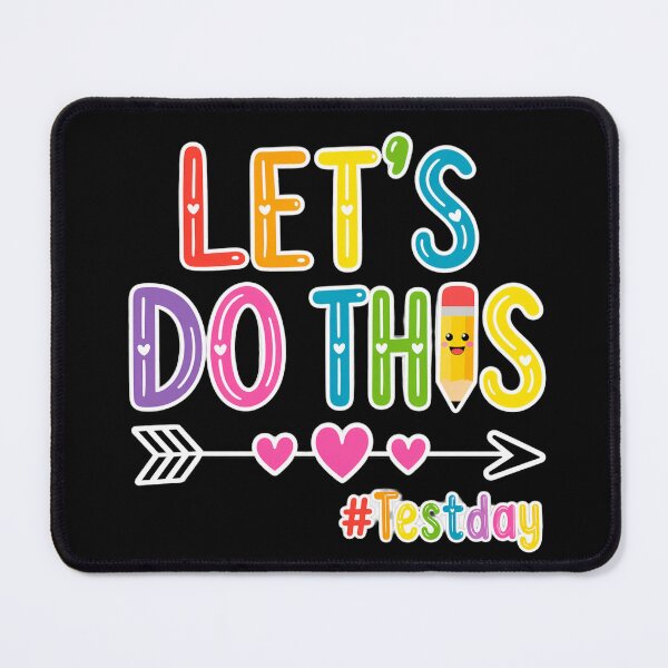 Item preview, Let’s Do This Test Day Colorful Cute Pencil Design designed and sold by LashondaGreen89.