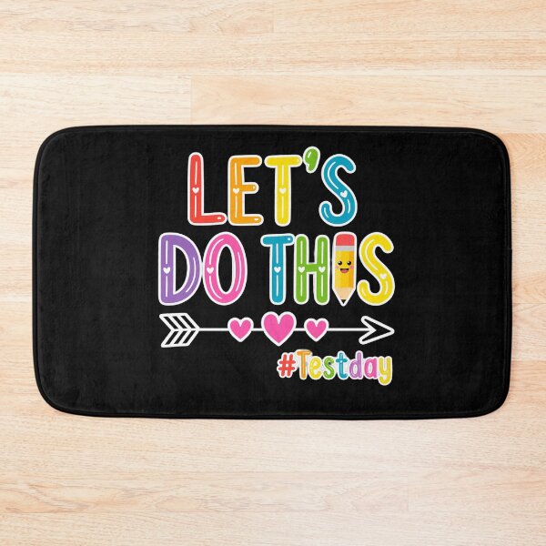 Item preview, Let’s Do This Test Day Colorful Cute Pencil Design designed and sold by LashondaGreen89.