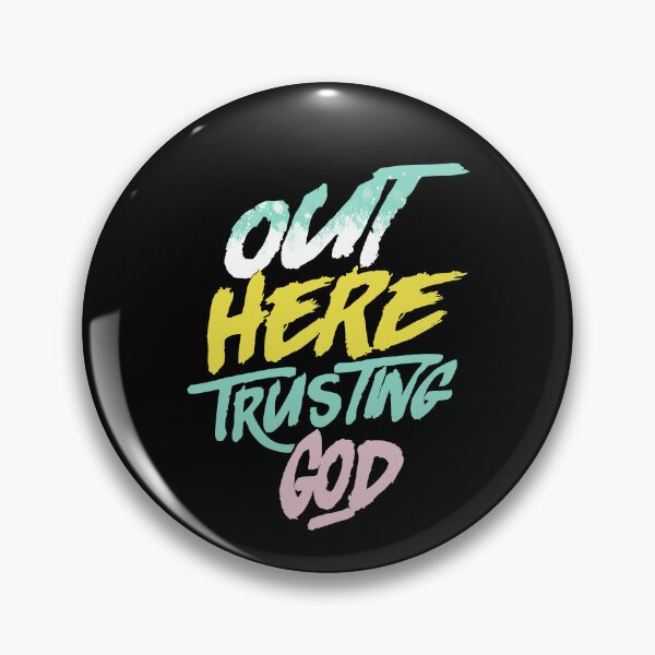 Item preview, Out Here Trusting God designed and sold by kar buncles.