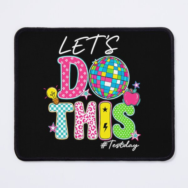 Item preview, Let’s Do This Test Day Disco Teacher Design designed and sold by LashondaGreen89.
