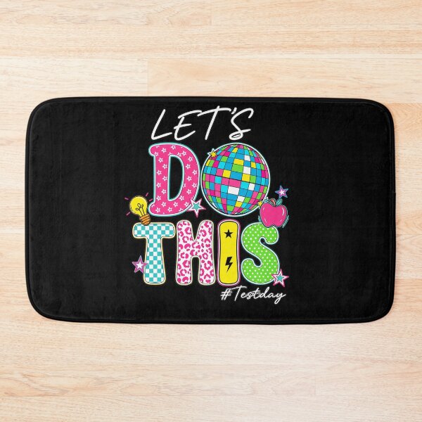 Item preview, Let’s Do This Test Day Disco Teacher Design designed and sold by LashondaGreen89.