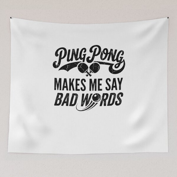 Item preview, Ping Pong Makes Me Say Bad Words Funny Player designed and sold by snowry.
