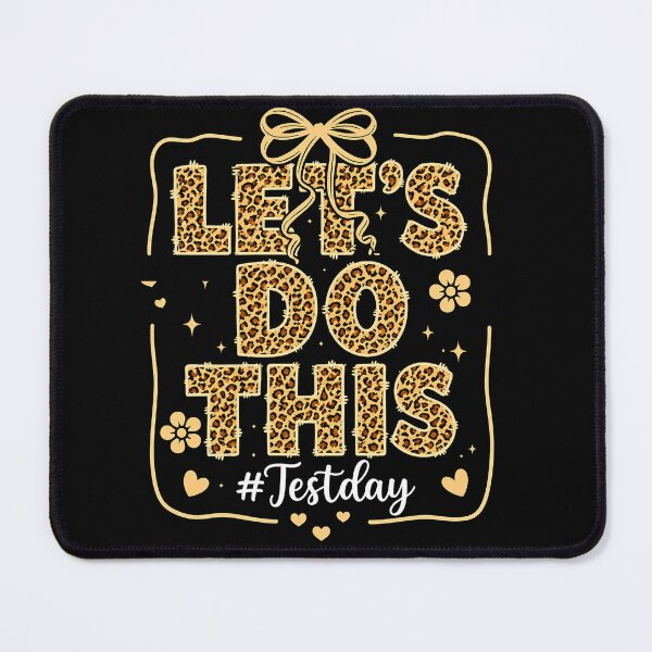 Item preview, Let’s Do This Test Day Leopard Teacher Design designed and sold by LashondaGreen89.