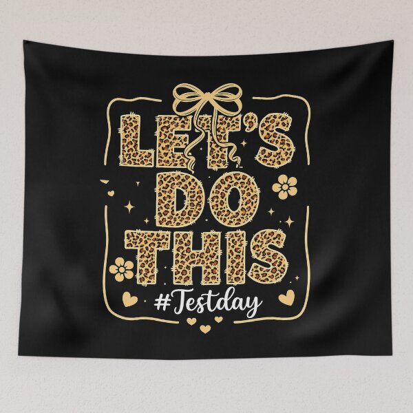 Item preview, Let’s Do This Test Day Leopard Teacher Design designed and sold by LashondaGreen89.