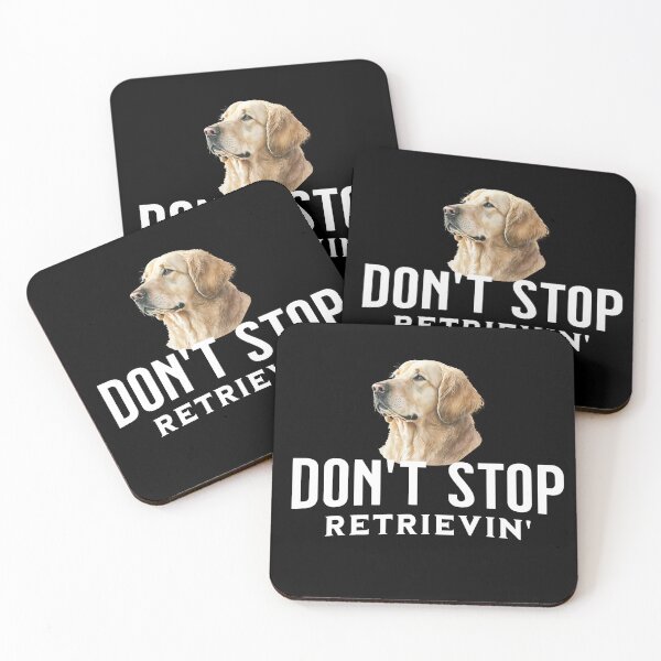 Item preview, Don't Stop Retrievin' designed and sold by Primotees.