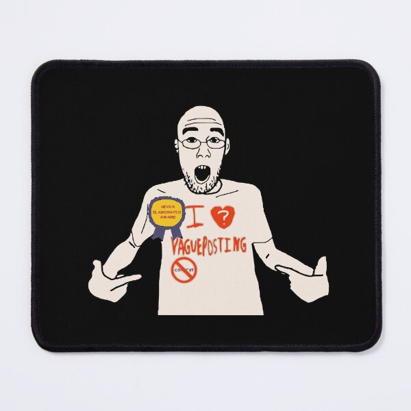Item preview, I love vagueposting designed and sold by Primotees.