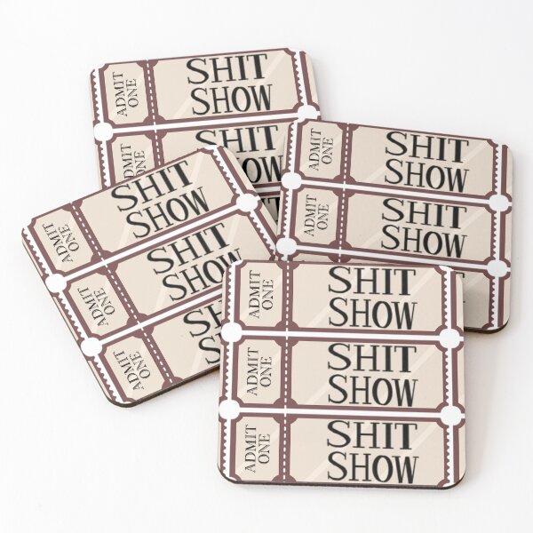 Item preview, Ticket to the shit show! designed and sold by Artistkhg.