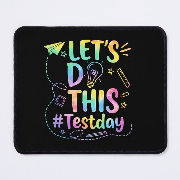 Item preview, Let’s Do This Test Day Pastel Teacher Design designed and sold by LashondaGreen89.