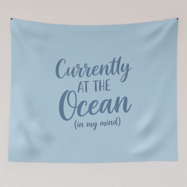 Item preview, Currently at the Ocean (In My Mind) – Coastal Escape Typography Design designed and sold by Sea Gem.