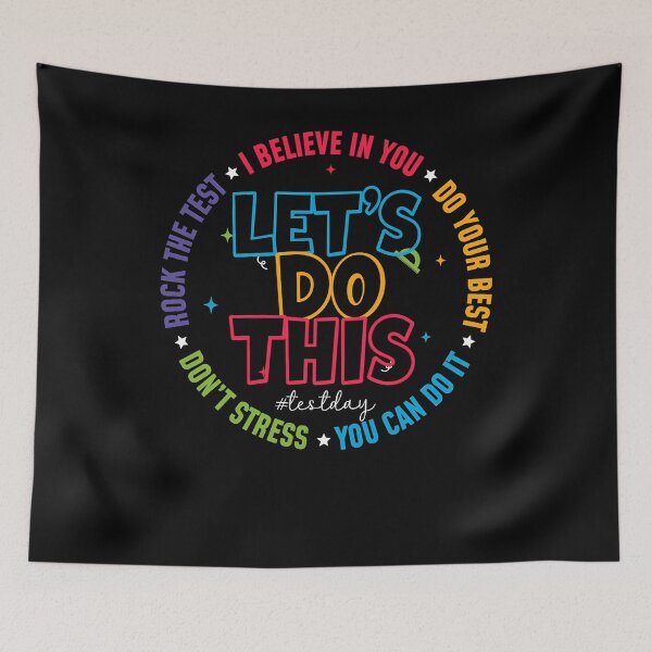 Item preview, Let’s Do This Test Day Motivational Student Design designed and sold by LashondaGreen89.