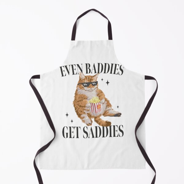Item preview, Even Baddies Get Saddies Funny Cat Meme designed and sold by Achkalona.