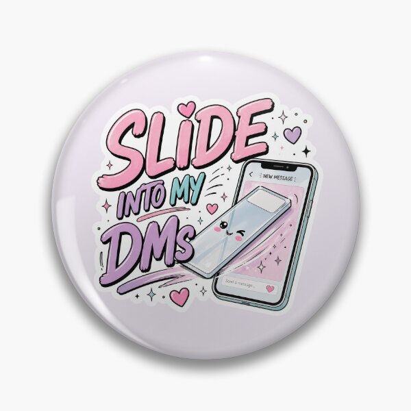 Item preview, Slide Into My DMs designed and sold by daintyriot.