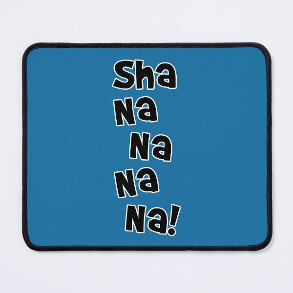 Item preview, Sha Na Na Na Na designed and sold by Normbot2000.
