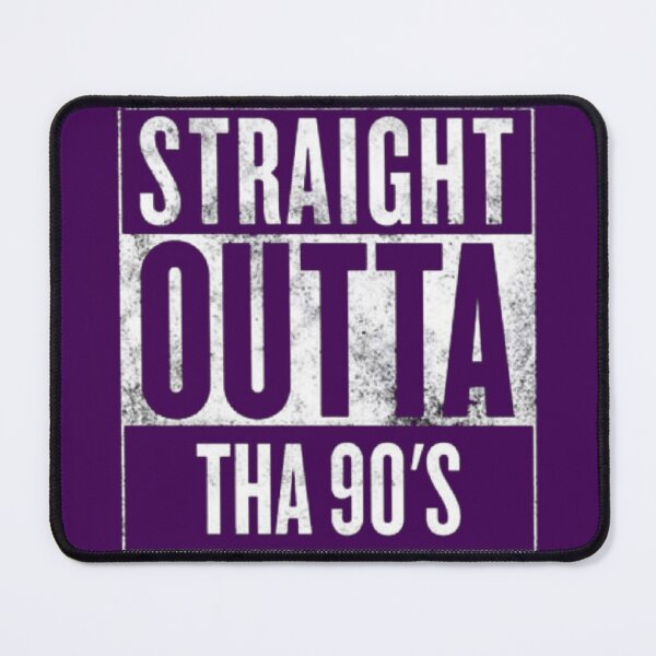 Item preview, Straight outta 90’s designed and sold by FORTNITEFILTHYBANTER.