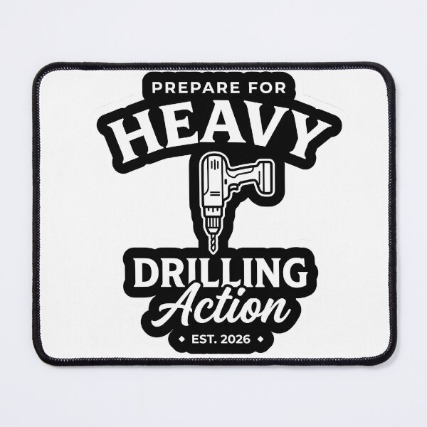 Item preview, Prepare For Heavy Drilling Action Funny Y2K Tool Graphic designed and sold by P2P-paotopao.