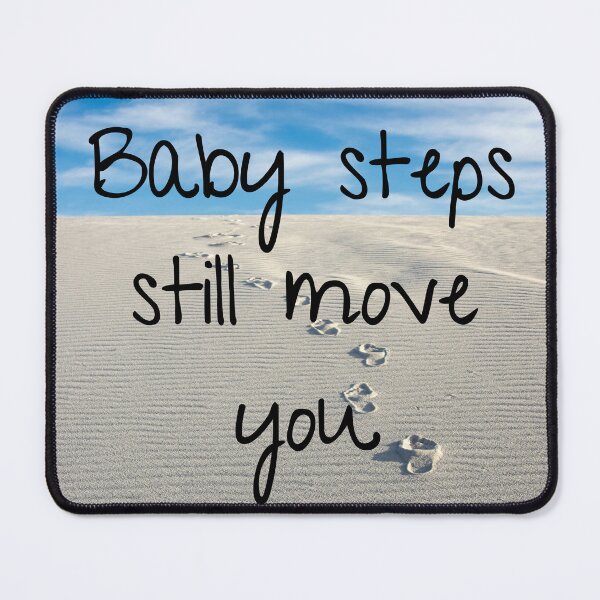 Item preview, Baby Steps Still Move You designed and sold by Lost Treasures by Phoenix.