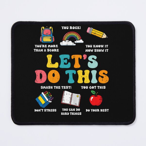 Item preview, Let’s Do This Test Day Motivational School Design designed and sold by LashondaGreen89.