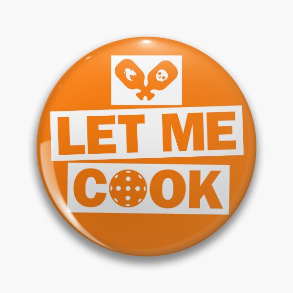 Item preview, Pickleball Let Me Cook designed and sold by TheRift.