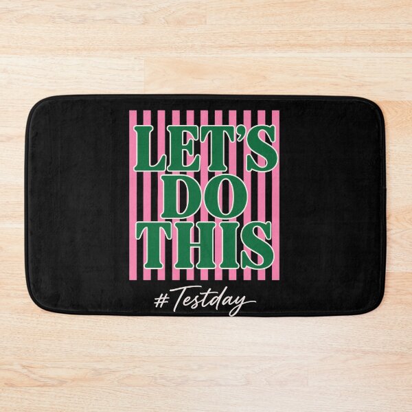 Item preview, Let’s Do This Test Day Striped Typography Design designed and sold by LashondaGreen89.