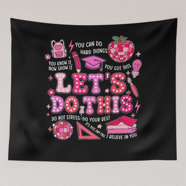 Item preview, Let’s Do This Test Day Pink Motivational Design designed and sold by LashondaGreen89.