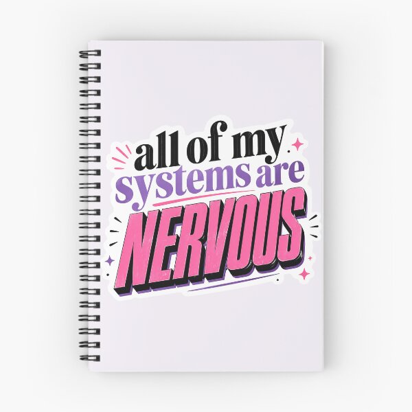 Item preview, All of My Systems Are Nervous designed and sold by daintyriot.