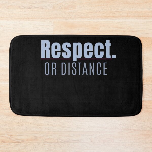 Item preview, Respect or Distance Bold Statement Design designed and sold by StoryInCode.