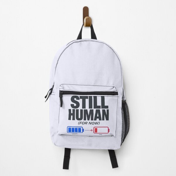 Item preview, Still Human For Now designed and sold by fadilow.