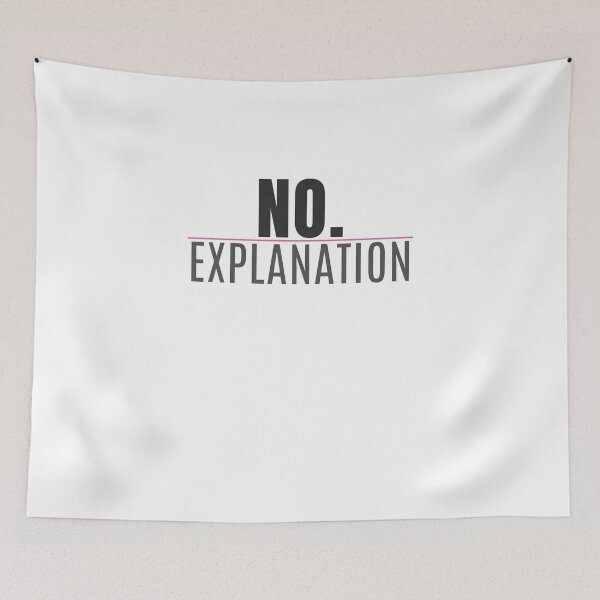 Item preview, No Explanation Bold Statement Design designed and sold by StoryInCode.
