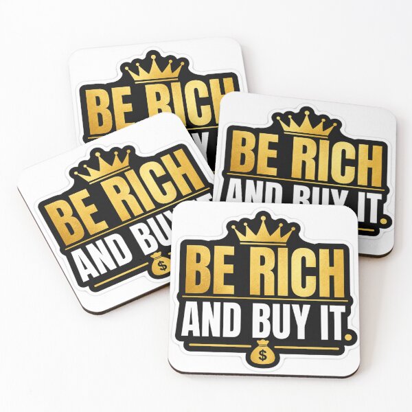 Item preview, Be Rich Buy It – Bold Luxury Quote Sticker designed and sold by Ashutoshwarade.