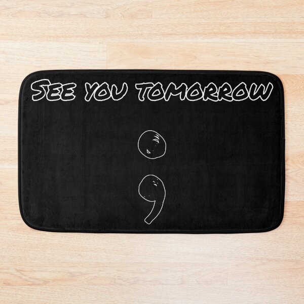 Item preview, See You Tomorrow  designed and sold by RyanJGtz.