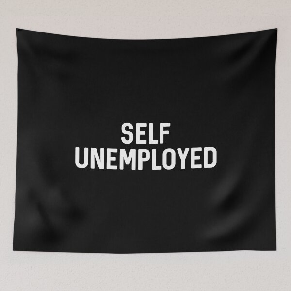 Item preview, Self Unemployed - Job Seeker Cute designed and sold by madeahezamrin.