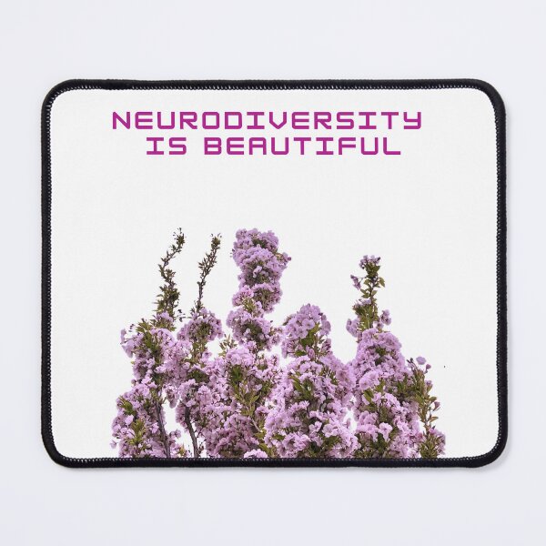 Item preview, Neurodiversity is beautiful  designed and sold by Neurohuntress .