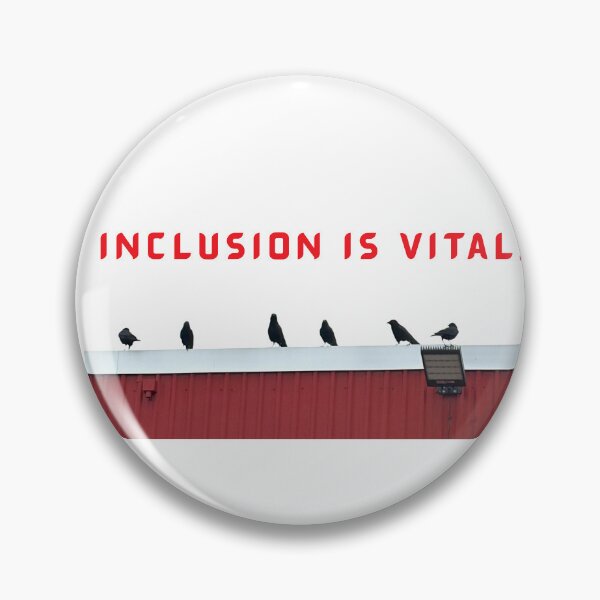 Item preview, Inclusion is vital designed and sold by Neurohuntress .