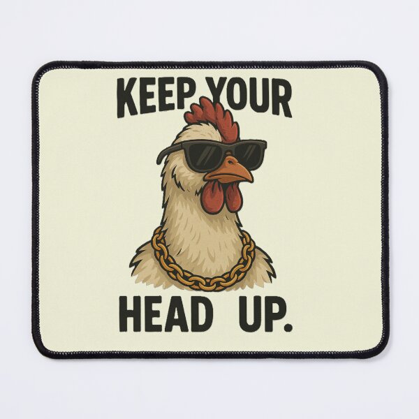 Item preview, Keep Your Head Up Chicken – Funny Motivational Animal Meme Design designed and sold by Negisandeep studio.