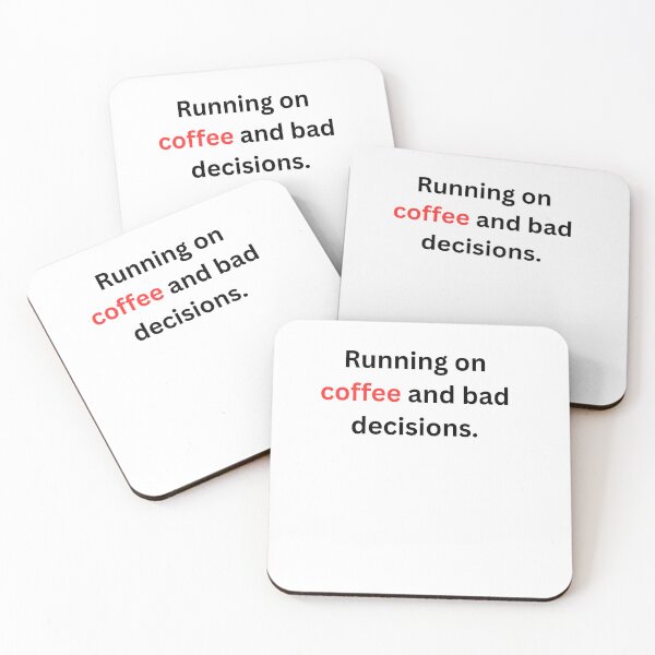 Item preview, Running on Coffee and Bad Decisions Shirt – Funny Quote Tee, Relatable Humor T-Shirt, Aesthetic Casual Graphic Tee designed and sold by Tabrizchoices.
