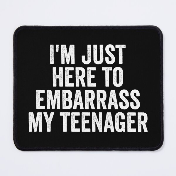 Item preview, I'm Just Here To Embarrass My Teenager designed and sold by hastameriny.