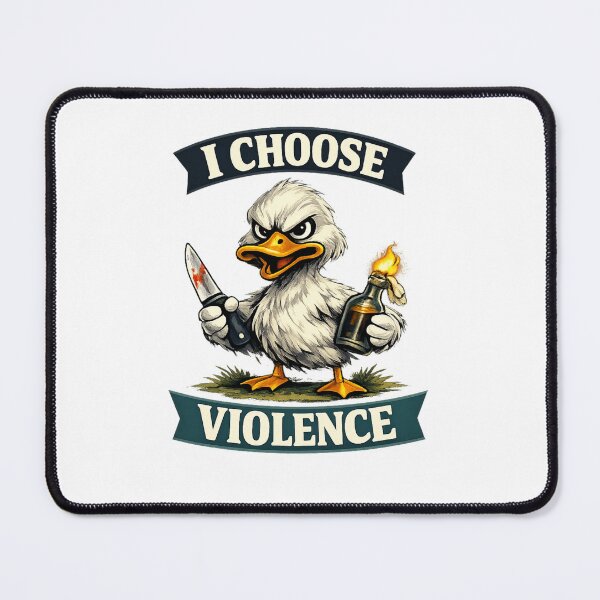 Item preview, I Choose Violence Duck Essential T-Shirt designed and sold by SoftSproutstu.