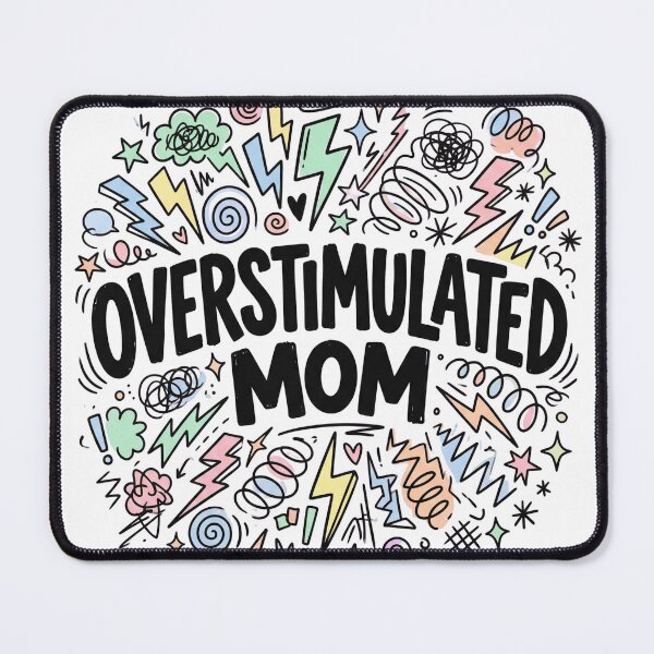 Item preview, Overstimulated Mom – Strong Mom Energy designed and sold by ArtsyExplorer.
