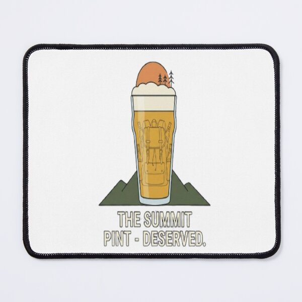 Item preview, The Summit Pint - Deserved Beer Celebration Hiking Art designed and sold by ClaussShop.