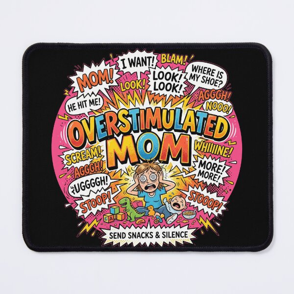 Item preview, Overstimulated Mom – Strong Mom Vibes & Real Life Motherhood Humor designed and sold by ArtsyExplorer.