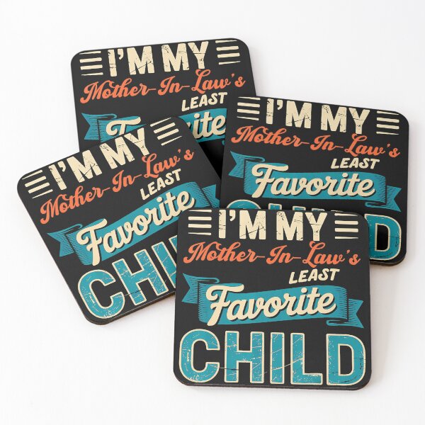 Item preview, I’m My Mother-in-Law’s Least Favorite Child Funny Family Humor designed and sold by zamiokaline.