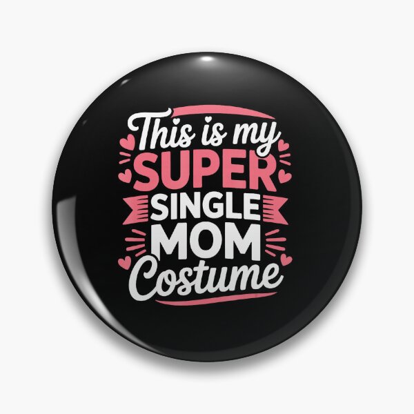 Item preview, This Is My Super Single Mom Costume Funny Mom designed and sold by zamiokaline.