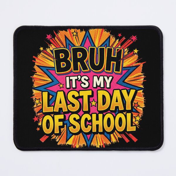 Item preview, Bruh It’s My Last Day of School Comic Explosion Funny Graduation Pop Art Style designed and sold by Im-Ara.