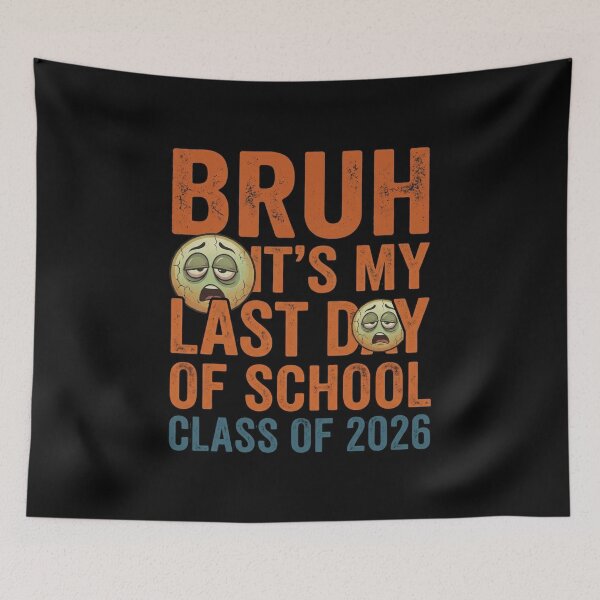 Item preview, Bruh It’s My Last Day of School Finally Done Senior Meme Graduation designed and sold by Im-Ara.