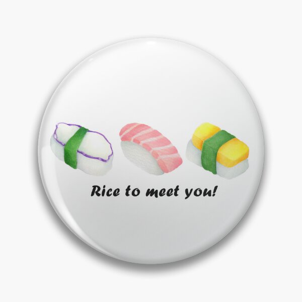Item preview, Rice to meet you! designed and sold by cadstudios.