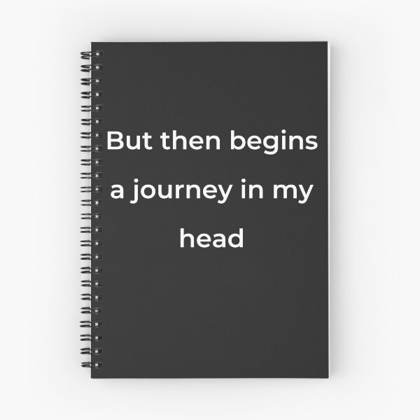 Item preview, "But then begins a journey in my head" - print white designed and sold by ariksworld.