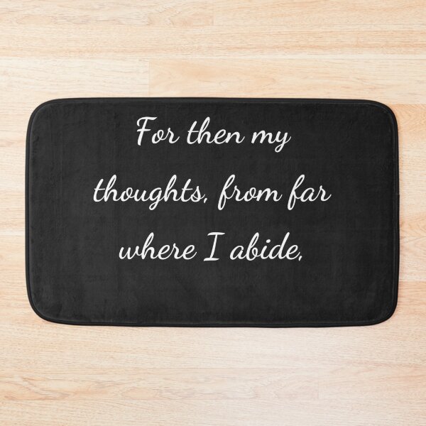 Item preview, "For then my thoughts, from far where I abide," - handwriting white designed and sold by ariksworld.
